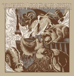 Attack Of The Mad Axeman : The Makai - Attack Of The Mad Axeman